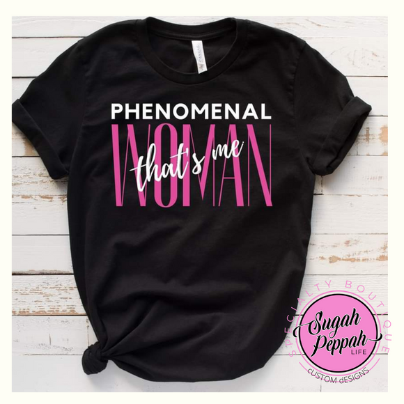 Phenomenal Women - Adult unisex short sleeve black crew 100% cotton with quality print